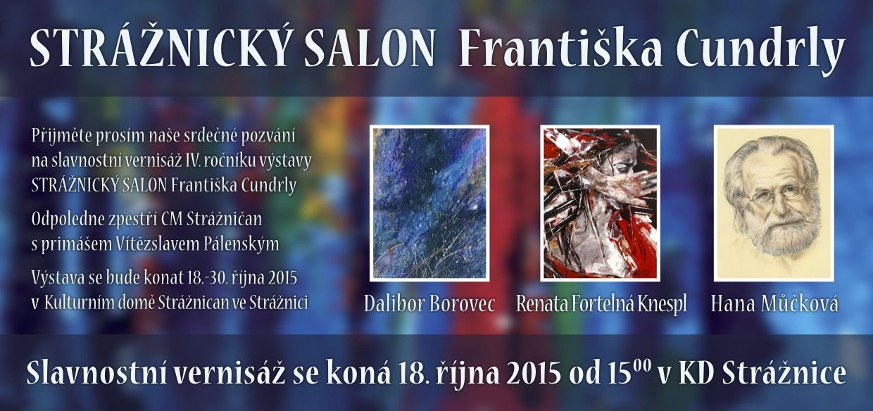 Strážnický salon Františka Cundrly (Strážnice, 18. října 2015)
